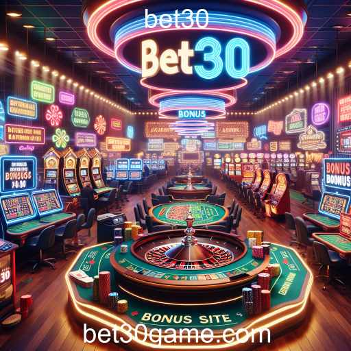Descubra a Categoria de Bônus no Bet30 e Aumente Suas Chances de Ganhar